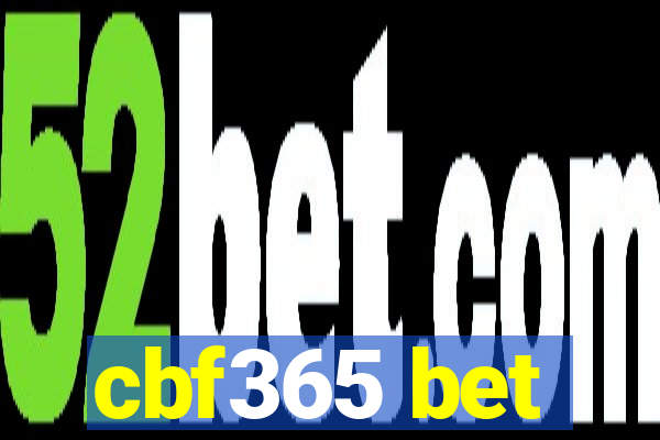 cbf365 bet